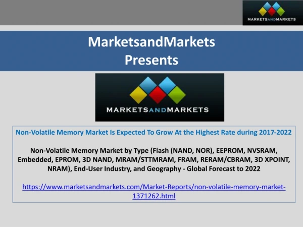 Non-Volatile Memory Market Is Expected To Grow At the Highest Rate during 2017-2022