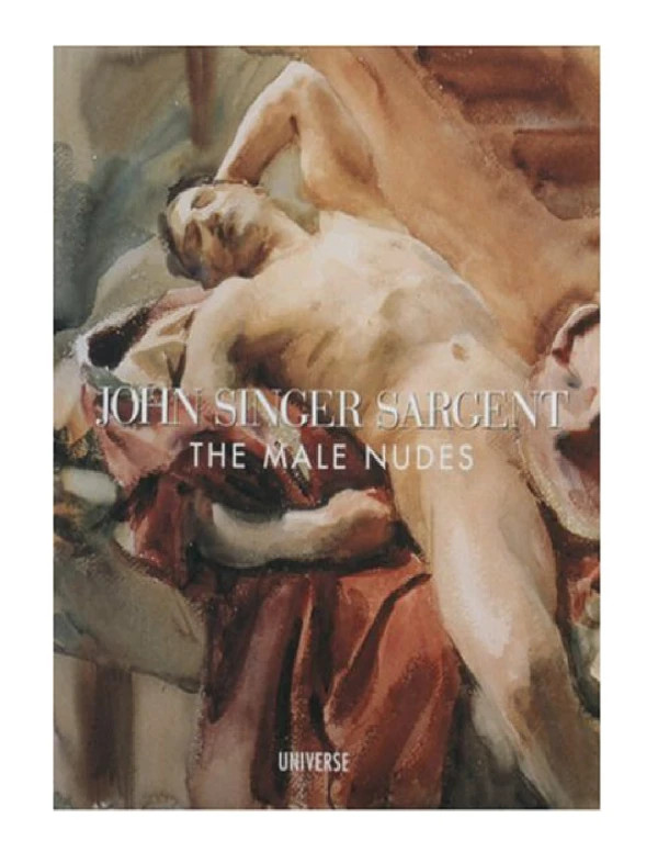 John Singer Sargent The Male Nudes
