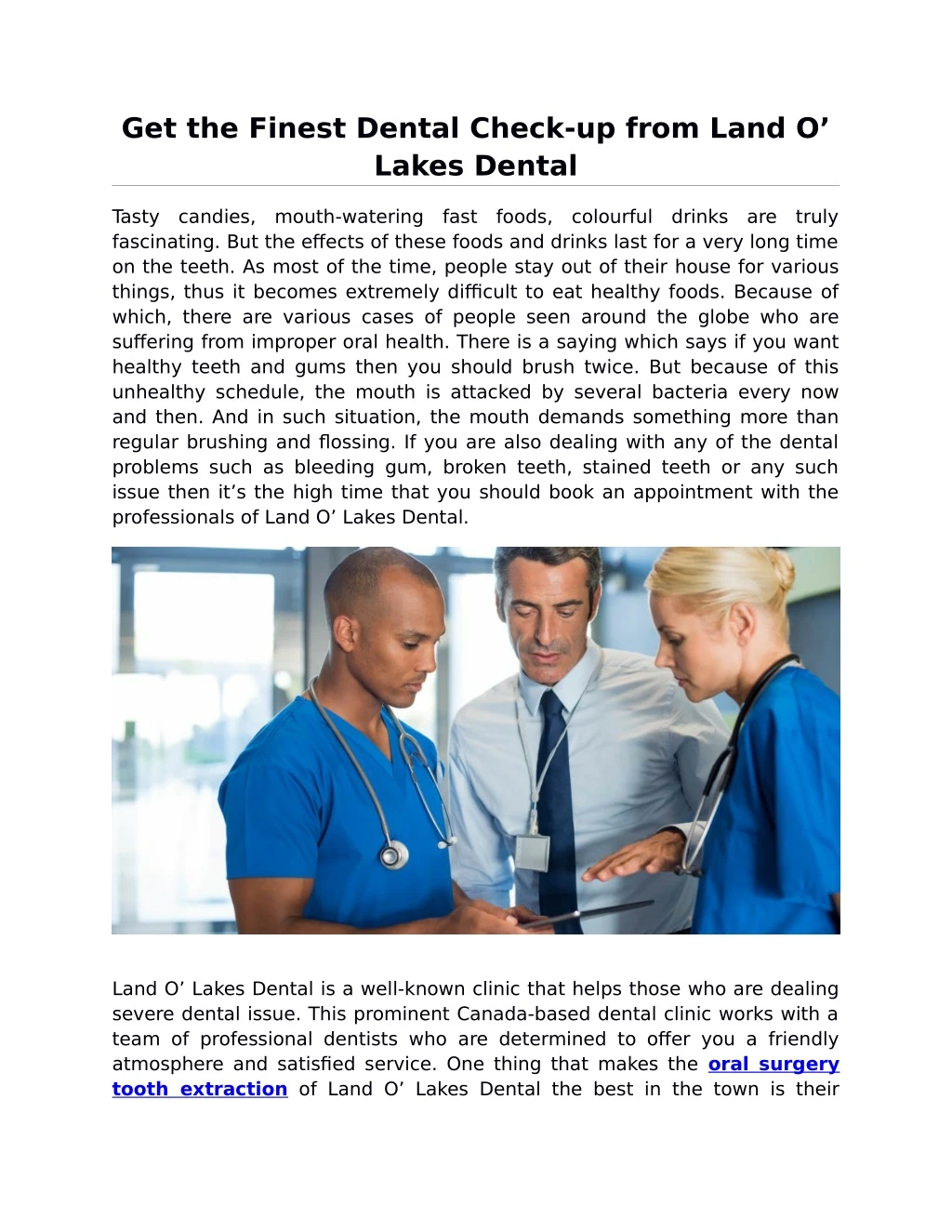 get the finest dental check up from land o lakes