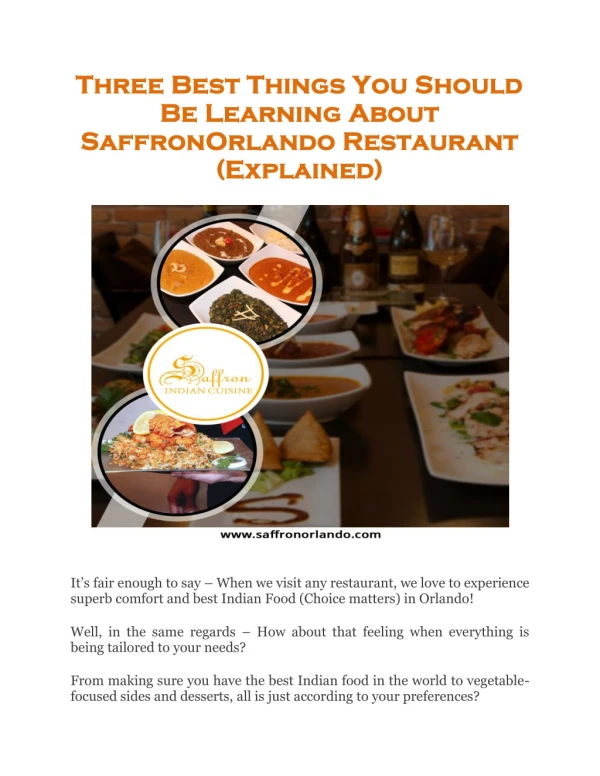 Three Best Things You Should Be Learning About SaffronOrlando Restaurant (Explained)