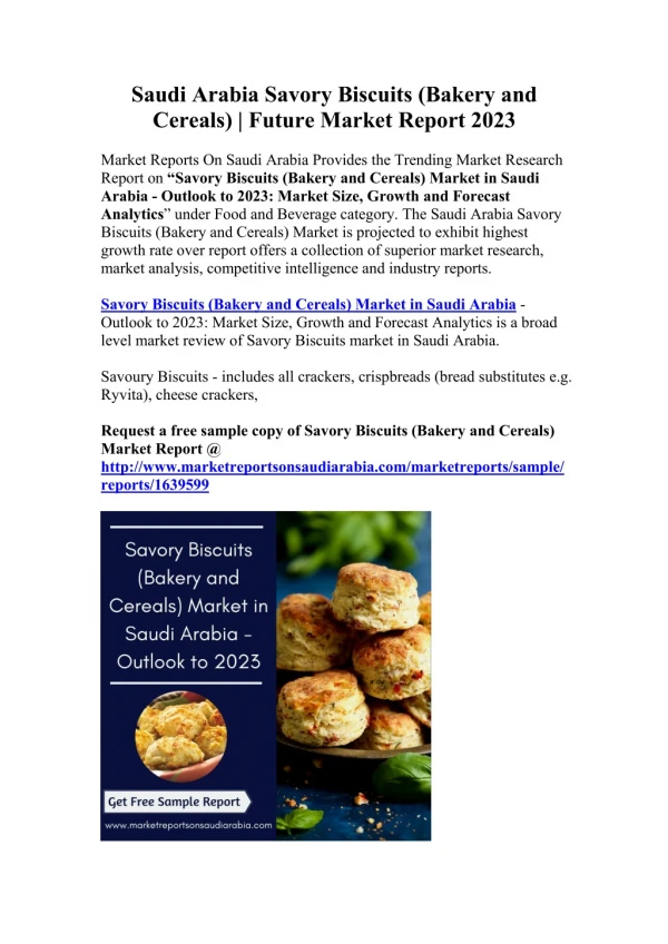 Savory Biscuits (Bakery and Cereals) Market in Saudi Arabia - Outlook to 2023