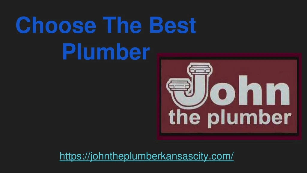 choose the best plumber
