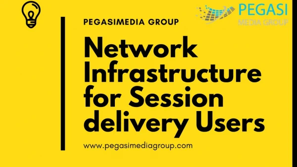 Network Infrastructure for Session delivery Users Email List in USA
