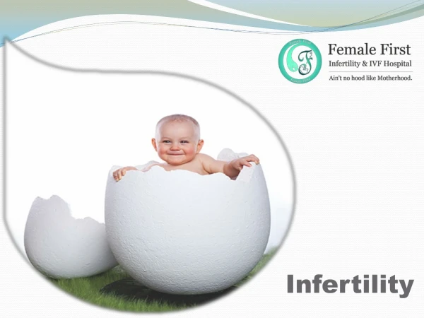 What is IVF TREATMENT? Femalefirsthospital