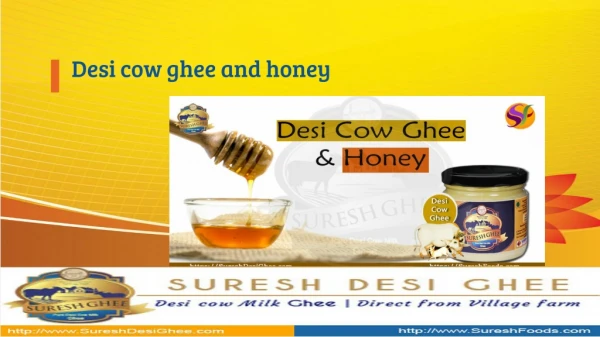 desi cow ghee and honey