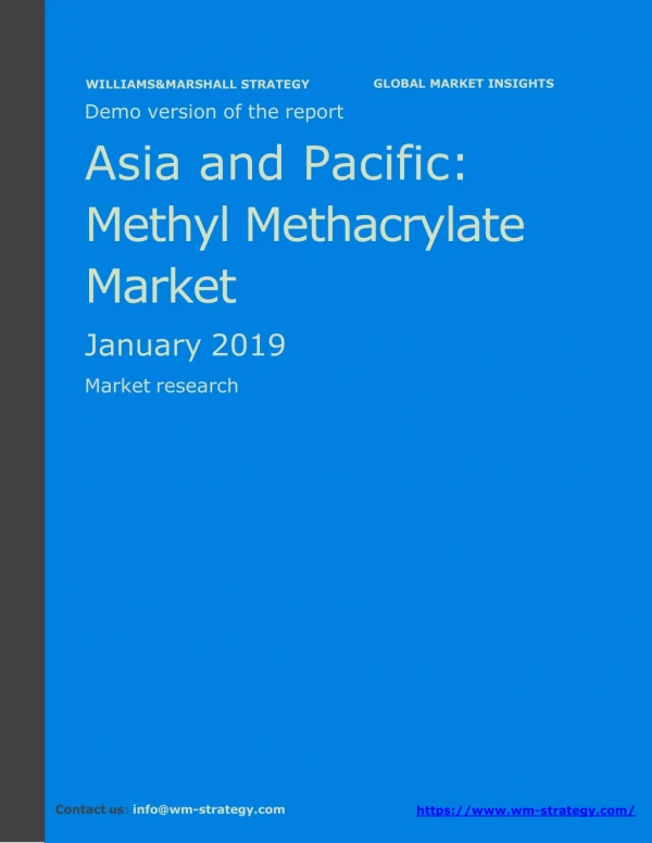 WMStrategy Demo Asia and Pacific Methyl Methacrylate Market January 2019