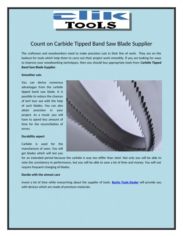 Count on Carbide Tipped Band Saw Blade Supplier