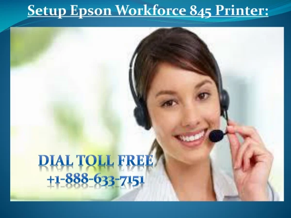How to Setup Epson Workforce 845 Printer
