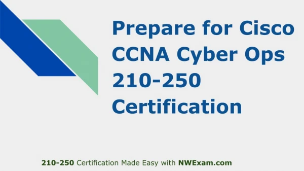 Best Way to Prepare Cisco CCNA Cyber Ops (SECFND) 210-250 Certification Exam