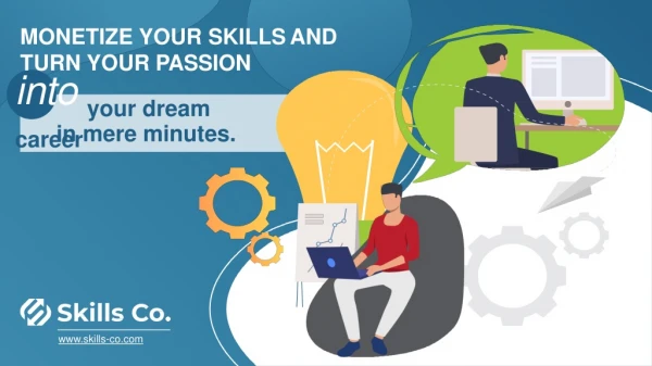 Monetize Your Skills