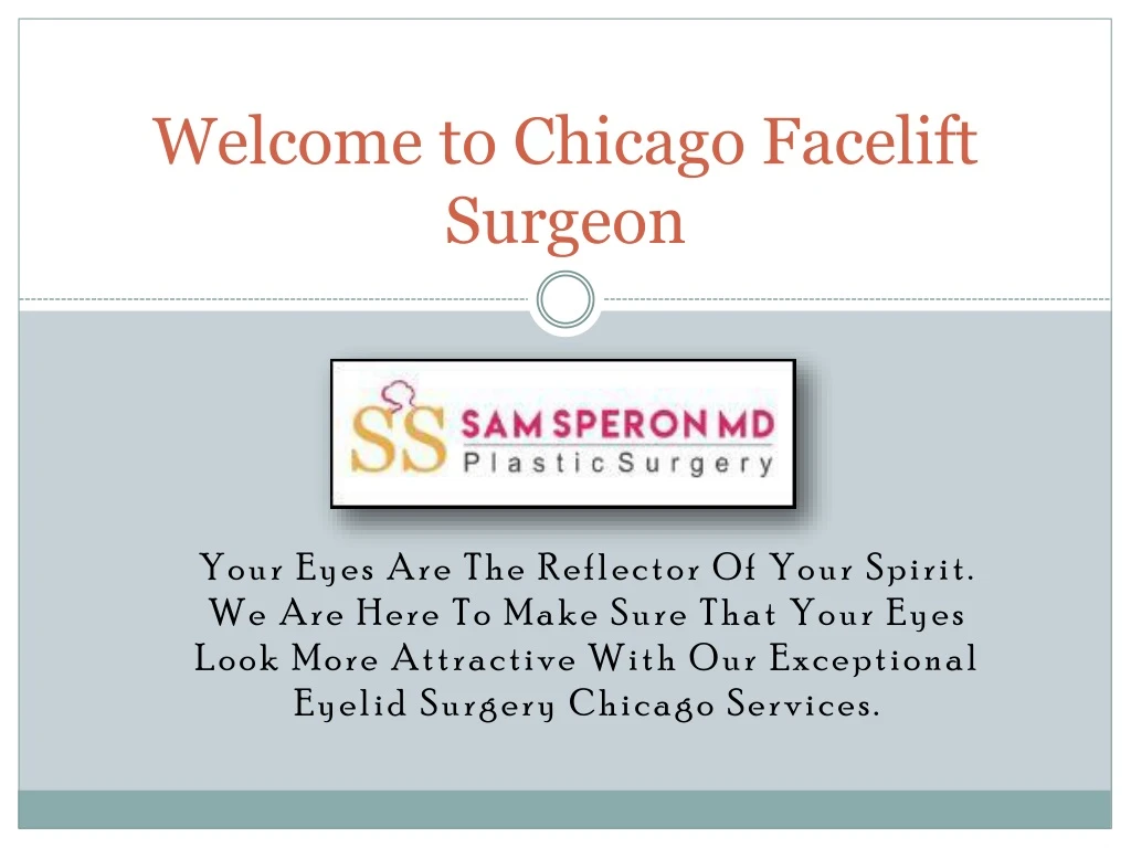 welcome to chicago facelift surgeon