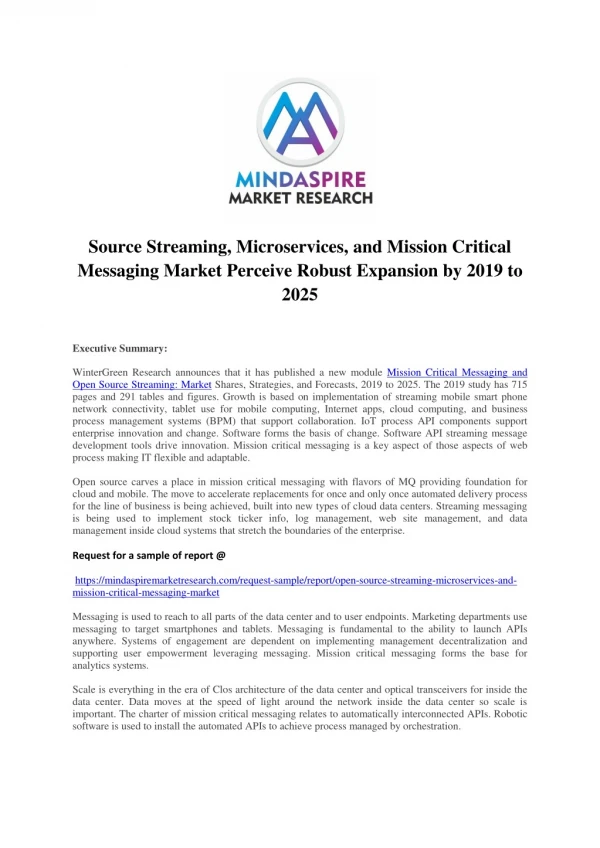 Source Streaming, Microservices, and Mission Critical Messaging Market Perceive Robust Expansion by 2019 to 2025