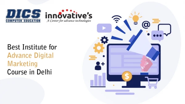 Best Institute for Advance Digital Marketing Course in Delhi