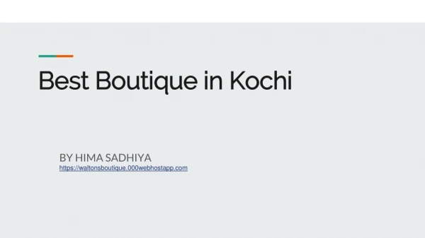 Best Boutique in Kochi|Unique Collection in Kerala|Best Wedding Collection