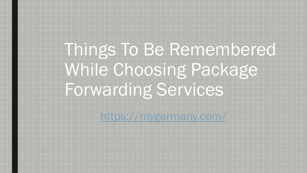 things to be remembered while choosing package forwarding services