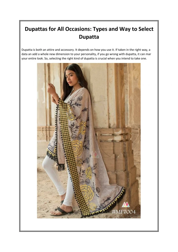 Dupattas for All Occasions: Types and Way to Select Dupatta