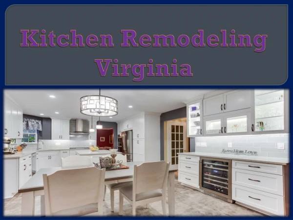 Kitchen Remodeling Virginia
