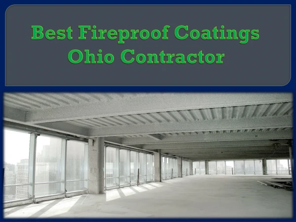 Best Fireproof Coatings Ohio Contractor