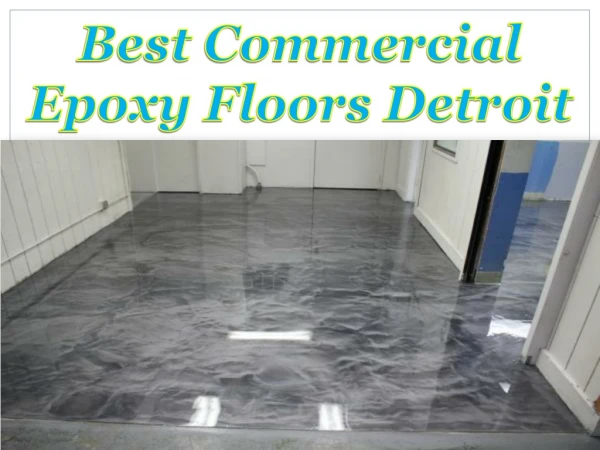 Best Commercial Epoxy Floors Detroit