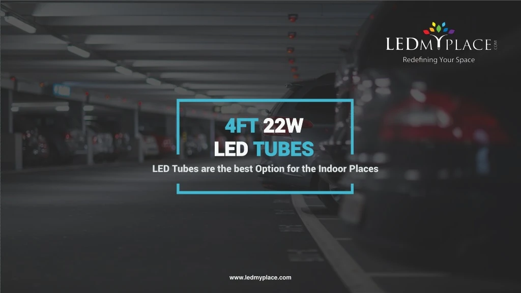 4ft 22w led tubes