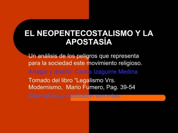 EL NEOPENTECOSTALISMO Y LA APOSTAS A