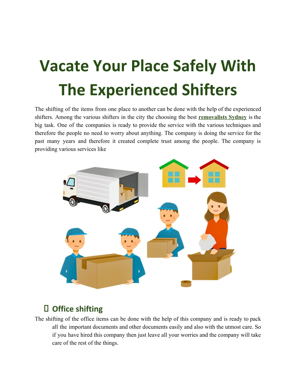 vacate your place safely with the experienced