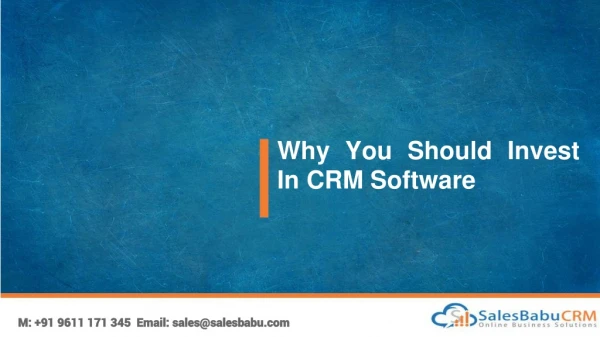 Why You Should Invest In CRM Software