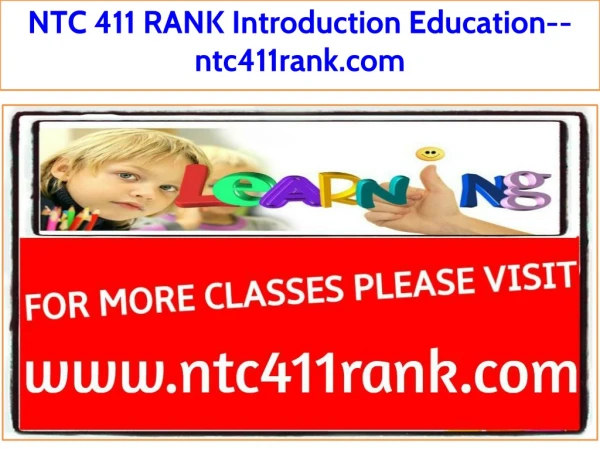 NTC 411 RANK Introduction Education--ntc411rank.com