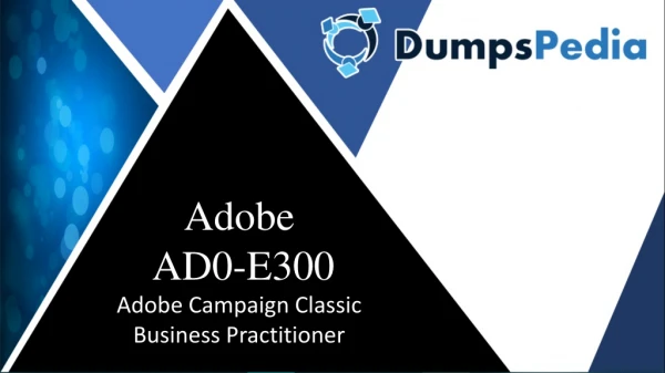 AD0-E300 Practice Dumps