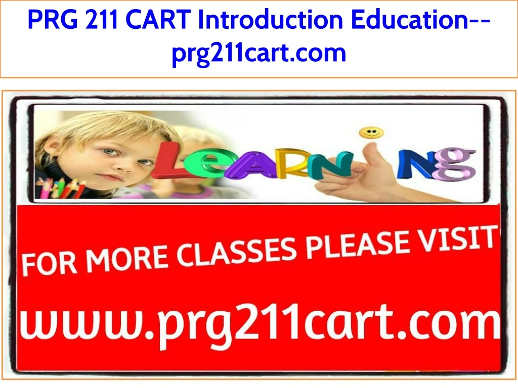 prg 211 cart introduction education prg211cart com