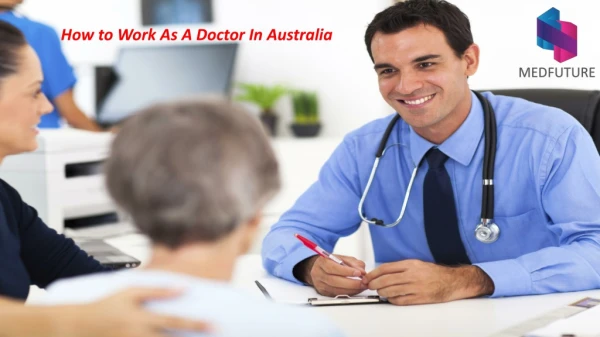 How to Work As A Doctor In Australia