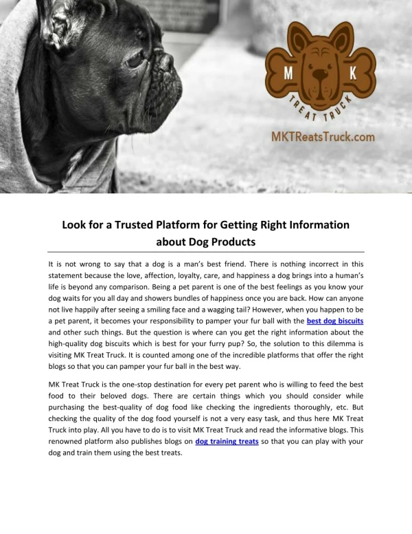 Look for a Trusted Platform for Getting Right Information about Dog Products
