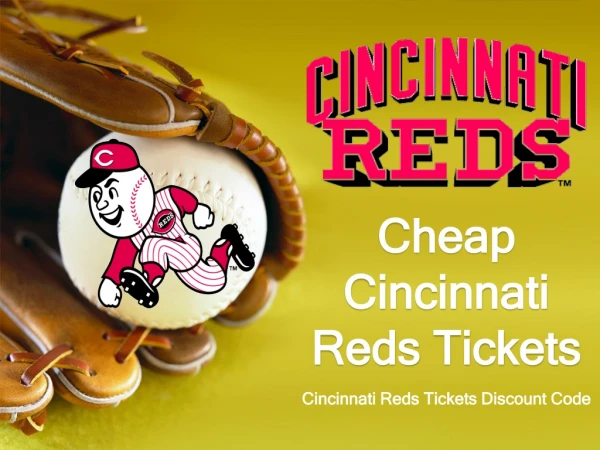 Cheap Reds Match Tickets | Cincinnati Reds Tickets Discount Coupon