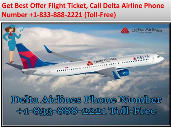 Get Best Airlines, Delta Airlines Phone Number 1-833-888-2221 (Toll-Free)