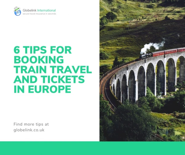 6 Tips for Booking Train Travel and Tickets in Europe