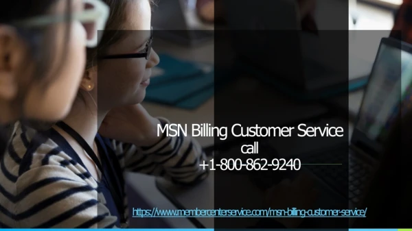 MSN Billing Customer Service | 1-800-862-9240 | Renew MSN Billing