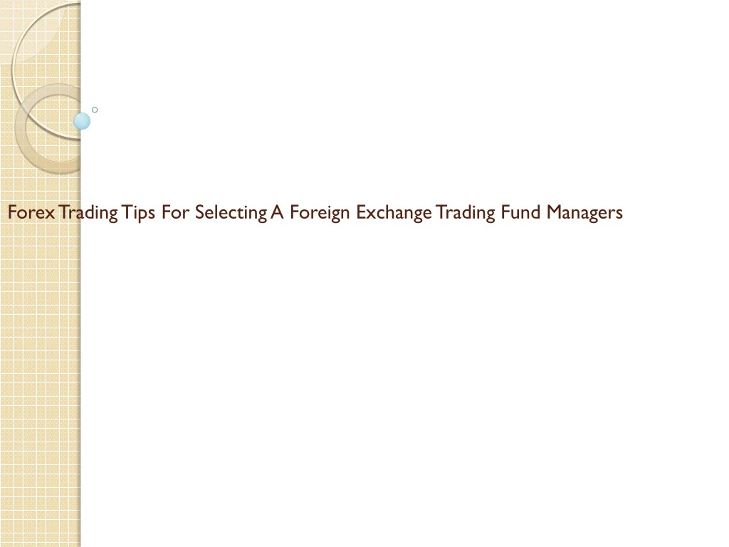 forex trading tips for selecting a foreign