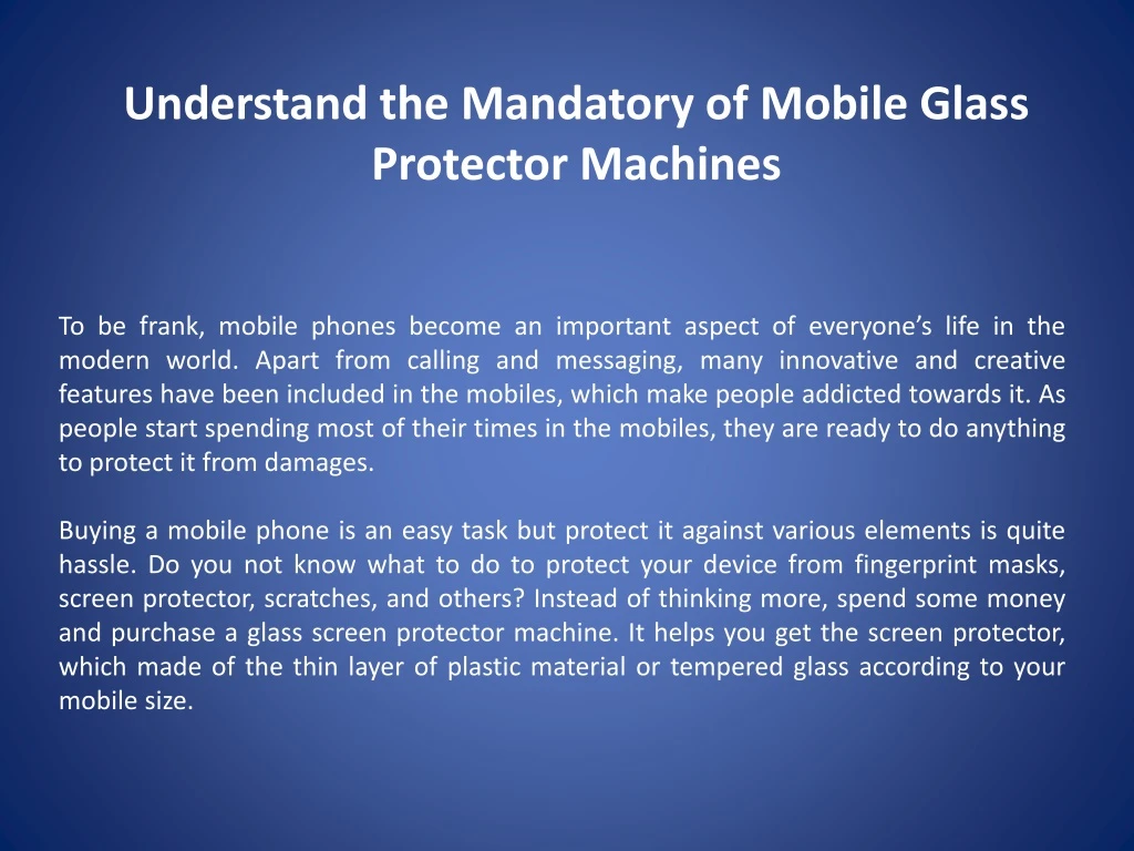 understand the mandatory of mobile glass