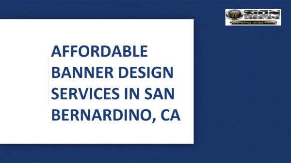 Affordable banner design services in San Bernardino, CA
