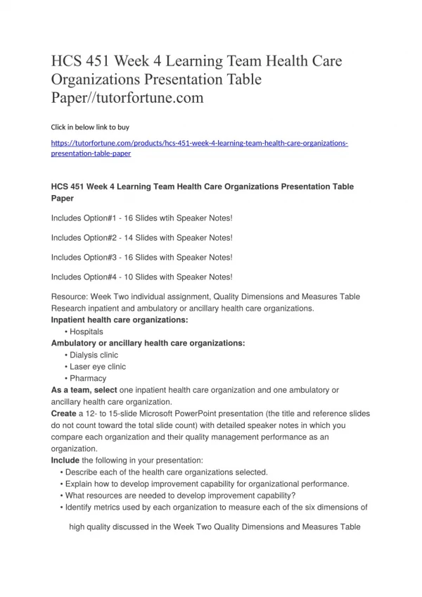 HCS 451 Week 4 Learning Team Health Care Organizations Presentation Table Paper//tutorfortune.com