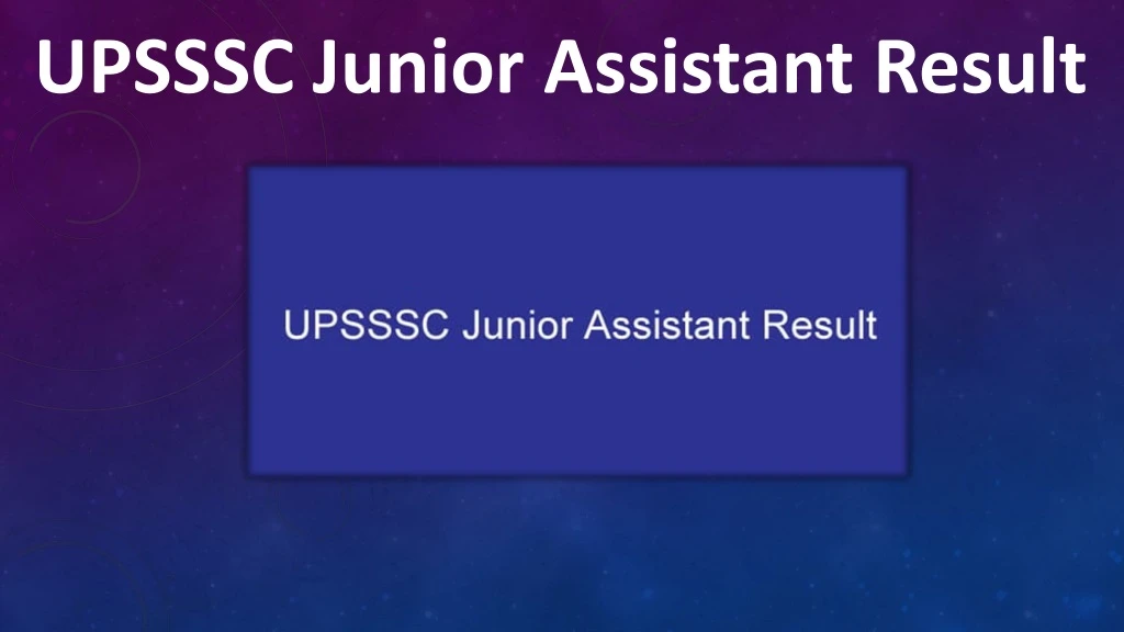 upsssc junior assistant result