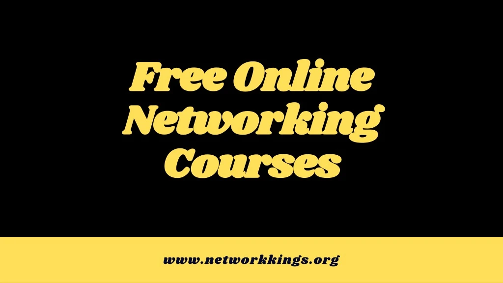 free online networking courses