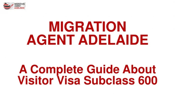 A Complete Guide About Visitor Visa Subclass 600
