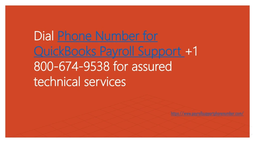 dial phone number for quickbooks payroll support 1 800 674 9538 for assured technical services