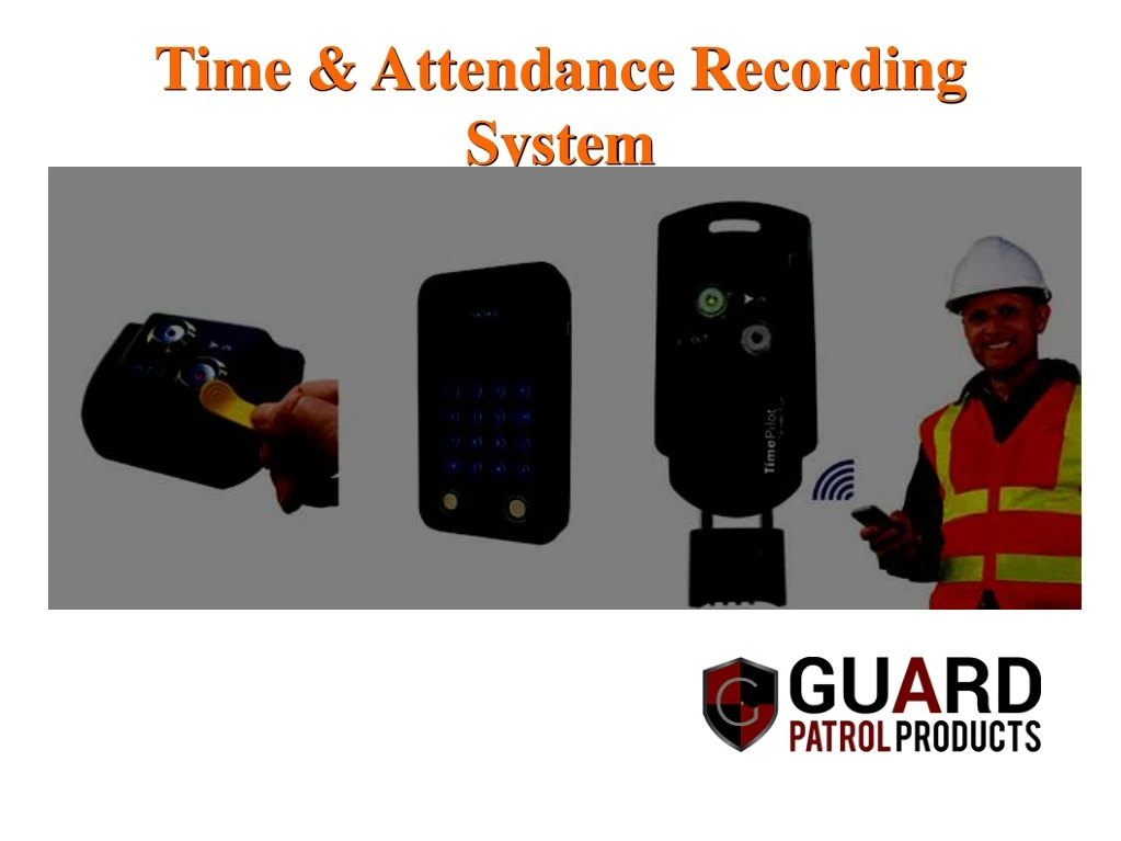 time attendance recording system