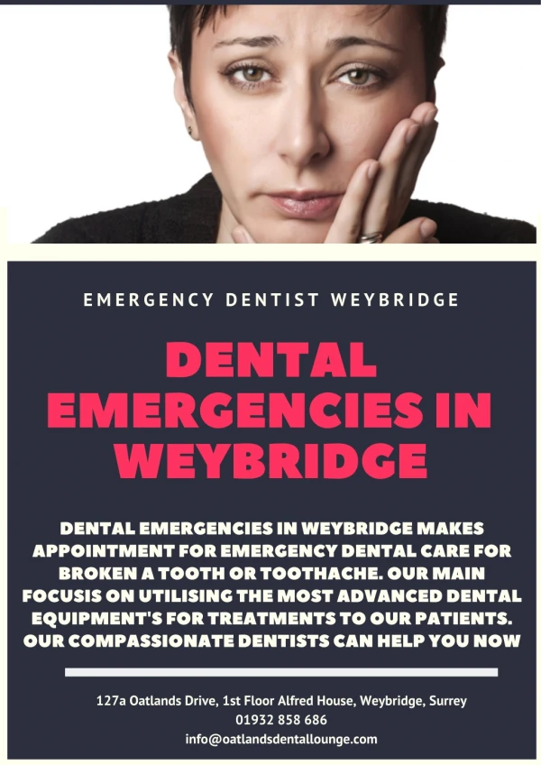Dental Emergencies in Weybridge
