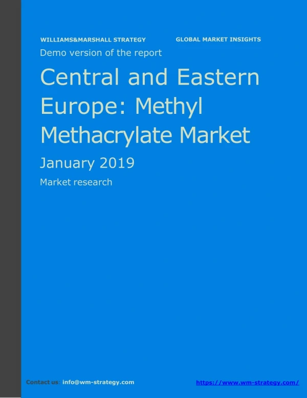WMStrategy Demo Central and Eastern Europe Methyl Methacrylate Market January 2019