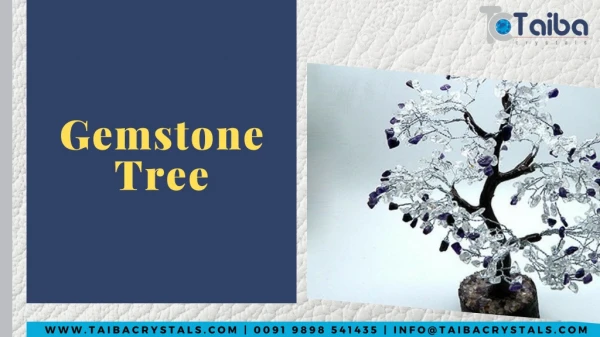 Gemstone Tree | Purpose | Effects | Taiba Crystals