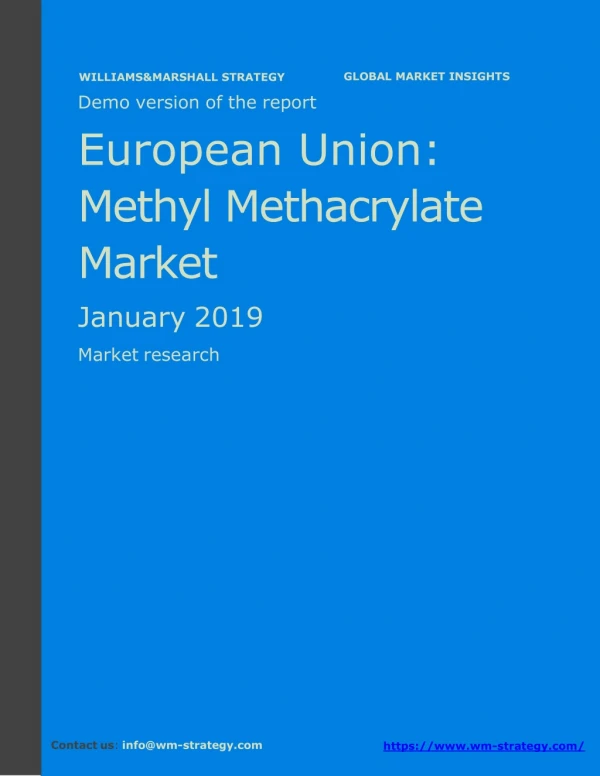 WMStrategy Demo European Union Methyl Methacrylate Market January 2019