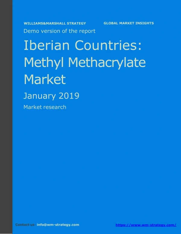 WMStrategy Demo Iberian Countries Methyl Methacrylate Market January 2019